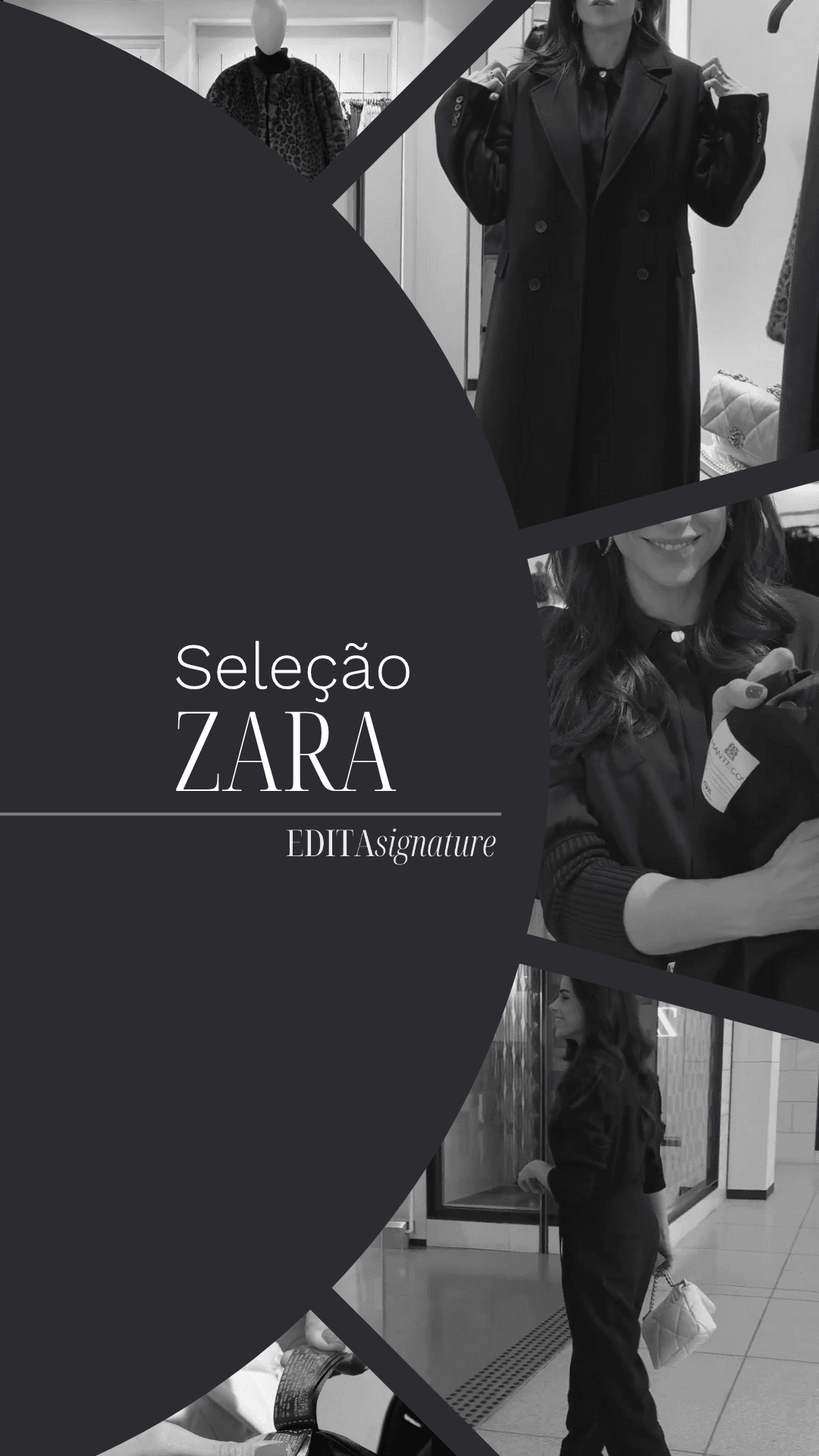 Seleção Zara EDITA